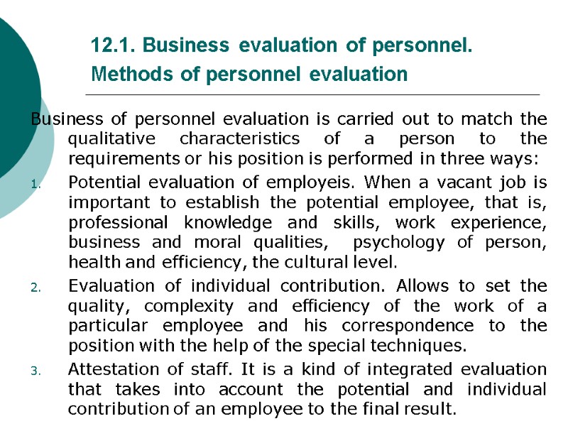 12.1. Business evaluation of personnel. Methods of personnel evaluation  Business of personnel evaluation